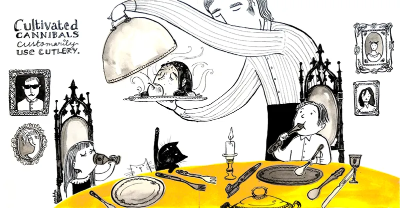 Cultivated Cannibals